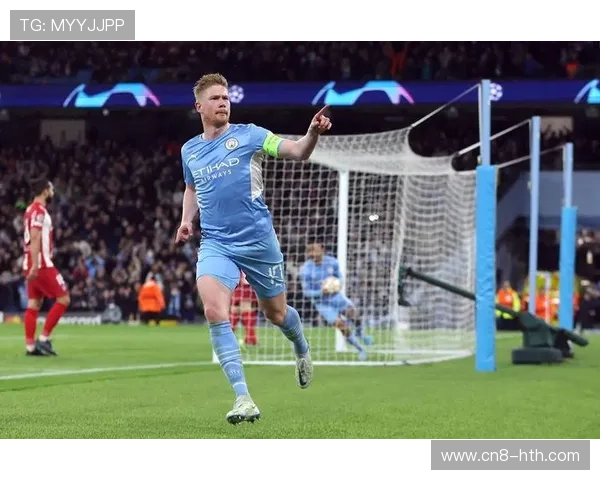 德布劳内关键传球领跑联赛，曼城大脑归来